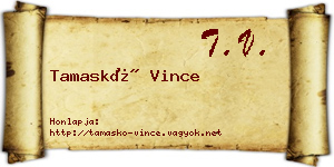 Tamaskó Vince névjegykártya